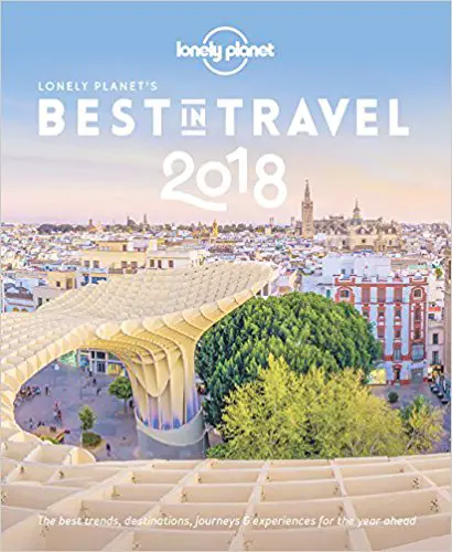 Lonely Planet's Best in Travel 2018