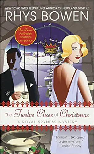 The Twelve Clues of Christmas-A Royal Spyness Mystery by Rhys Bowen