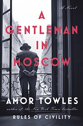 A Geentleman in Moscow book covere