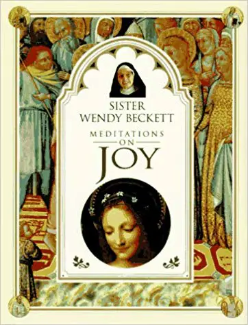 Sister Wendy's Meditations on Joy