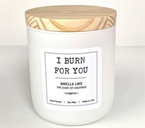 I burn for you candle gift