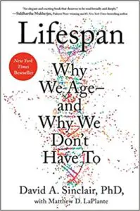 Lifespan-Why We Age-and Why We Dont' Have To
